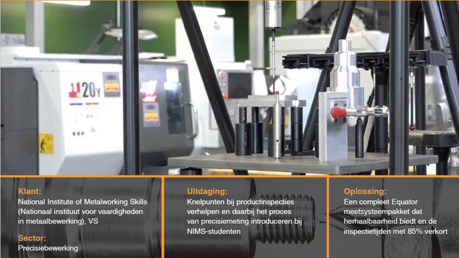 EquatorTM meetsysteem verkort inspectietijd van producten bij NIMS metaalopleidingen met 85%